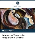 Moderne Trends im englischen Drama 6205379619 Book Cover