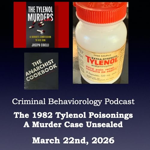 The 1982 Tylenol Poisonings - A Murder Case Unsealed