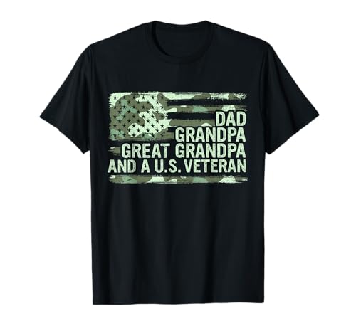 Dad Grandpa Great Grandpa Veteran Fathers Day Great Grandpa T-Shirt