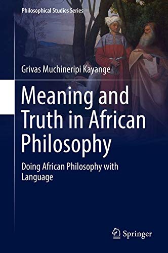 Buy Meaning and Truth in African Philosophy — BookShops.in