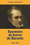 Souvenirs du baron de Barante (French Edition)