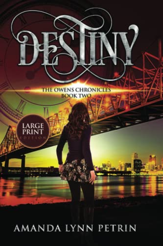 Destiny (Large Print Edition) view 2