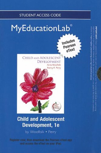 Child and Adolescent Development New Myeducationlab With Pearson Etext ...