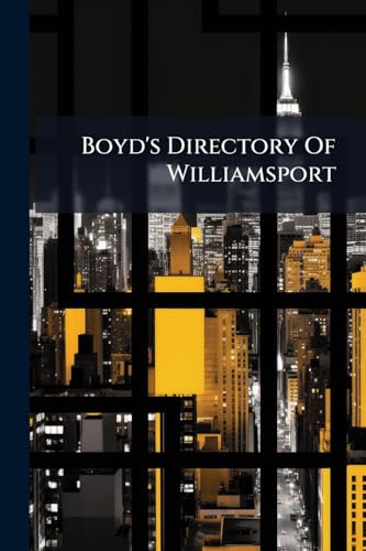 Boyd's Directory Of Williamsport