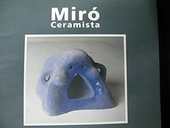 Paperback Miró: Ceramista (Spanish and English Edition) [Spanish] Book