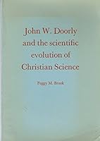 John W.Doorly and the Scientific Evolution of Christian Science 0852410948 Book Cover
