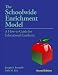 The Schoolwide Enrichment Model: A How-To Guide for Educational Excellence
