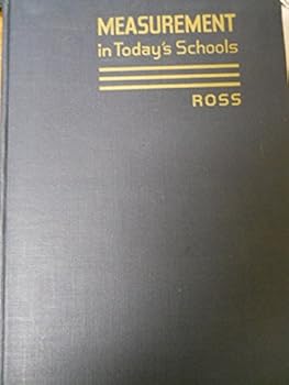 Hardcover Measurement in today's schools (Prentice-Hall psychology series) Book