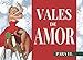 Vales de Amor Para El: Talonario de Vales Sexuales Para El | Vales de Sexo Para Novio Marido | Vales de Amor Pareja | Regalo Sexual Original Navidad | ... Mujer | San Nicolas Regalo Navideño Divertido