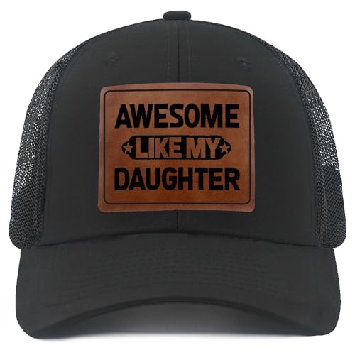 Awesome Like My Daughter Leather Patch Baseball Cap Gifts from Daughter Son Trucker Hat for Dad Him Father's Day Birthday (US, Alpha, One Size, Awesome Black Black)