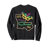 Photo Gallery divertente louisiana mardi gras mask - mardi gras citazione regalo felpa Photo Gallery divertente louisiana mardi gras mask - mardi gras citazione regalo felpa