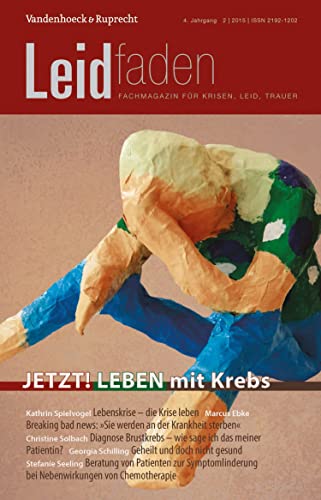 JETZT! LEBEN mit Krebs: Leidfaden 2015 Heft 02 (German Edition)