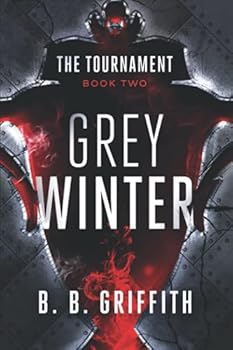 Grey Winter - Book #2 of the Tournament Series