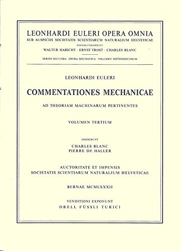 Commentationes mechanicae et astronomicae ad physicam pertinentes (Leonhard Euler, Opera Omnia)