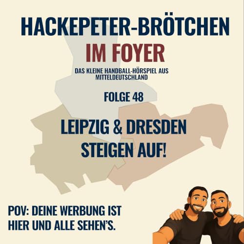 #48 &ndash; Leipzig & Dresden steigen auf!