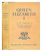 Queen Elizabeth I B0000CIA5B Book Cover