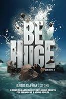Be Huge 1958542504 Book Cover