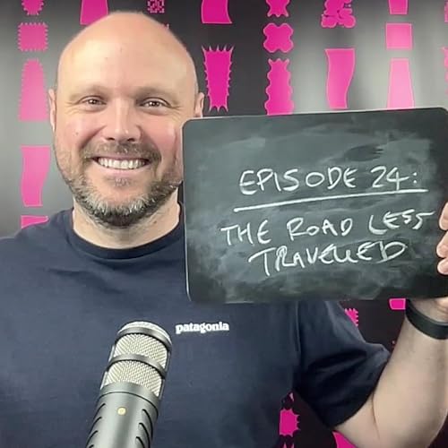 Episode 24: The Road Less Travelled Podcast Por  arte de portada