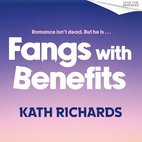 Fangs With Benefits Audiolibro Por Kath Richards arte de portada