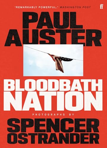 Faber Faber Bloodbath Nation One of the most anticipated books of 2023. TIME magazine.