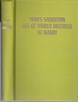 Hardcover Man's Salvation out of World Distress at Hand! Book