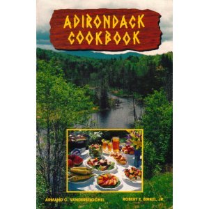Paperback Adirondack Cookbook (Regional Cookbook Series, New York State) Book