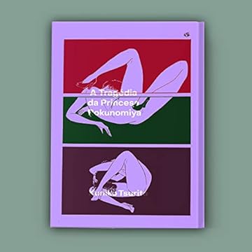 Capa do livro A Tragédia da Princesa Rokunomiya