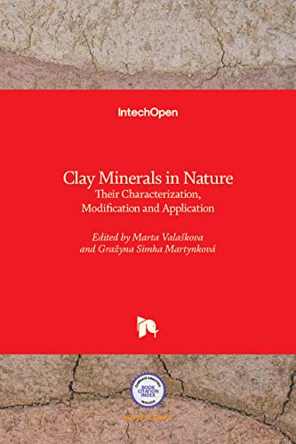 Clay Minerals in Nature: Their Characterization, Modification and Application