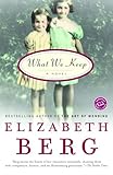 What We Keep: A Novel (Ballantine Reader's Circle)