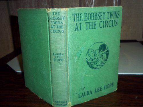 THE BOBBSEY TWINS AT THE CIRCUS Bobbsey Twins S... B0027OCFL4 Book Cover
