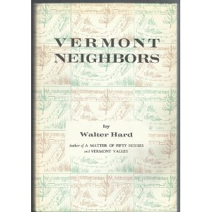 Hardcover Vermont Neighbors [Poems] Book
