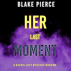 Couverture de Her Last Moment