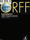  Orff Piano Book: Easy Pieces and Arrangements from \