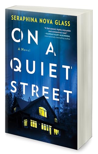 On a Quiet Street: An Edgar Award Nominated Psychological Thriller and Mystery Novel