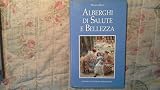 Alberghi di salute e bellezza