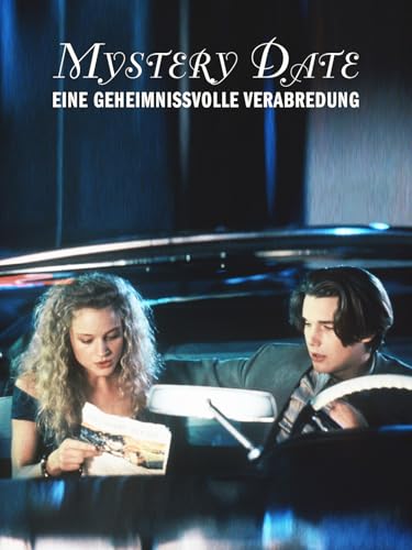 Mystery Date - Eine geheimnisvolle Verabredung Bild: Mystery Date - Eine geheimnisvolle Verabredung