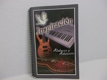 Spiral-bound INSPIRACIÓN Alabanza y Adoración HIMNARIO III [Spanish] Book