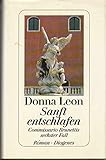  Sanft entschlafen. Commissario Brunettis sechster Fall. Krimi Roman , 9783257061680