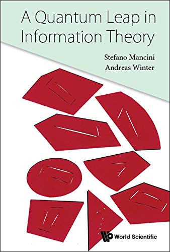 Quantum Leap In Information Theory, A      Kindle Edition
