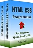 Html Css: Programming, For Beginners, Learn Coding Fast: Html Css Cookbook, Crash Course Textbook & Exercises (Programming Cookbooks 5) (English Edition) - Ray Yao Pandas C. Perl Herausgeber: Dart R. Swift 