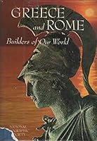 Greece and Rome, Builders of Our World B0044PWEOM Book Cover