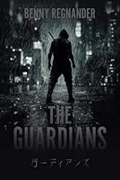 The Guardians B0F39GY1MN Book Cover