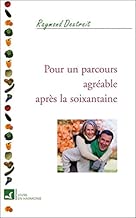 Download Pour un parcours agréable après la soixantaine PDF