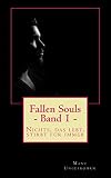Fallen Souls - Band 1