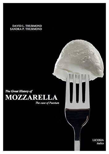 The Great History of Mozzarella: The Case of