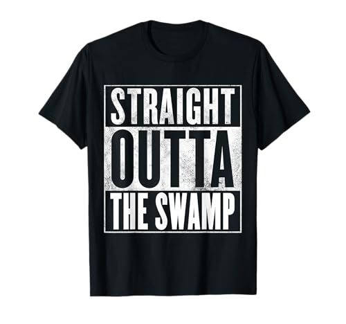 Swamp - Straight Outta The Swamp T-Shirt