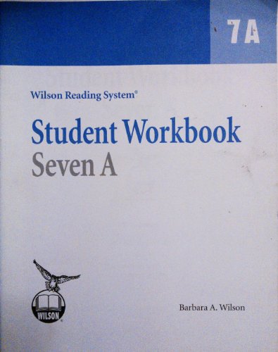 Student Workbook Seven A (7A) (Wilson Reading S... 1567780881 Book Cover