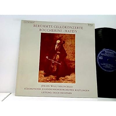 Haydn* / J&uuml;rgen Wolf, S&uuml;ddeutsches Jugendsinfonieorchester Reutlingen, Erich Reustlen &ndash; Ber&uuml;hmte Cellokonzerte