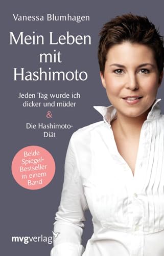 "Mein Leben mit Hashimoto" von Vanessa Blumhagen