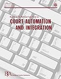 court force high  Report of the National Task Force on Court Automation and Integration